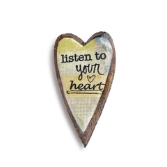 Kelly Rae Roberts Wood Carved Pin-Listen to your Heart **